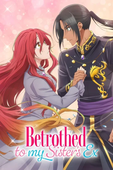 مشاهدة انمي Betrothed to my Sister’s Ex الموسم الاول الحلقة 8 الثامنة مترجمة اون لاين