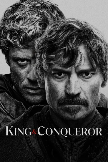 مشاهدة مسلسل King and Conqueror الموسم الاول الحلقة 8 الثامنة والاخيرة مترجمة اون لاين
