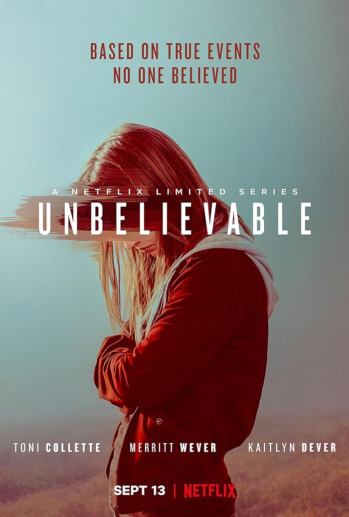 مشاهدة مسلسل Unbelievable الموسم الاول الحلقة 1 الاولي مترجمة اون لاين