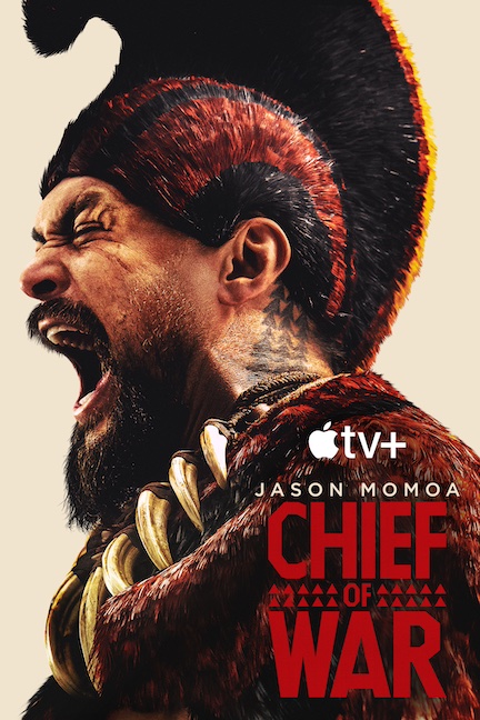 مشاهدة مسلسل Chief of War الموسم الاول الحلقة 9 والاخيرة مترجمة حصرى