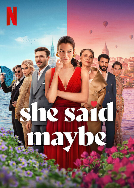 مشاهدة فيلم She Said Maybe 2025 مترجم حصرى اون لاين على أكثر من سيرفر