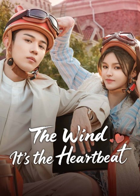 مشاهدة مسلسل الريح، انها نبضات القلب The Wind, It’s the Heartbeat الحلقة 21 مترجمة حصرى